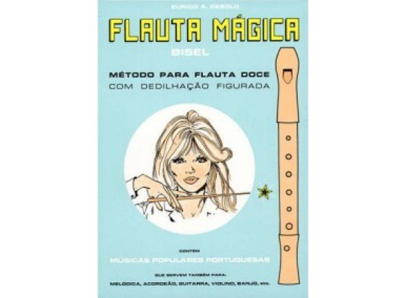 Eurico A. Cebolo Flauta Mágica Eurico A. Cebolo Flauta Mágica